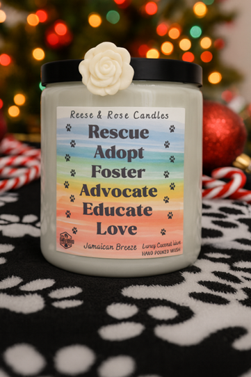 Rescue, Adopt, Foster, Advocate, Educate Love Luxury Coconut Candle