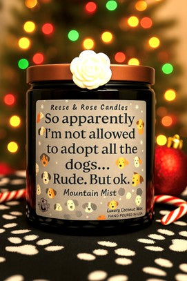 So Apparently I'm Not Allowed To Adopt All The Dogs...Rude. But OK Luxury Coconut Candle